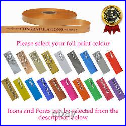 Personalised Satin Ribbon, Foil Printed 25mm For Any Occasion, Birthdays